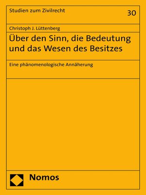 cover image of Über den Sinn, die Bedeutung und das Wesen des Besitzes